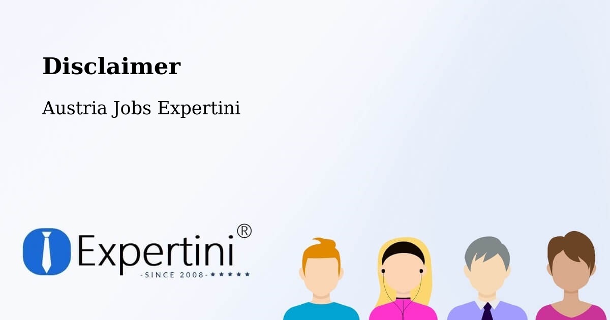 Disclaimer – Melk - Austria Jobs Expertini